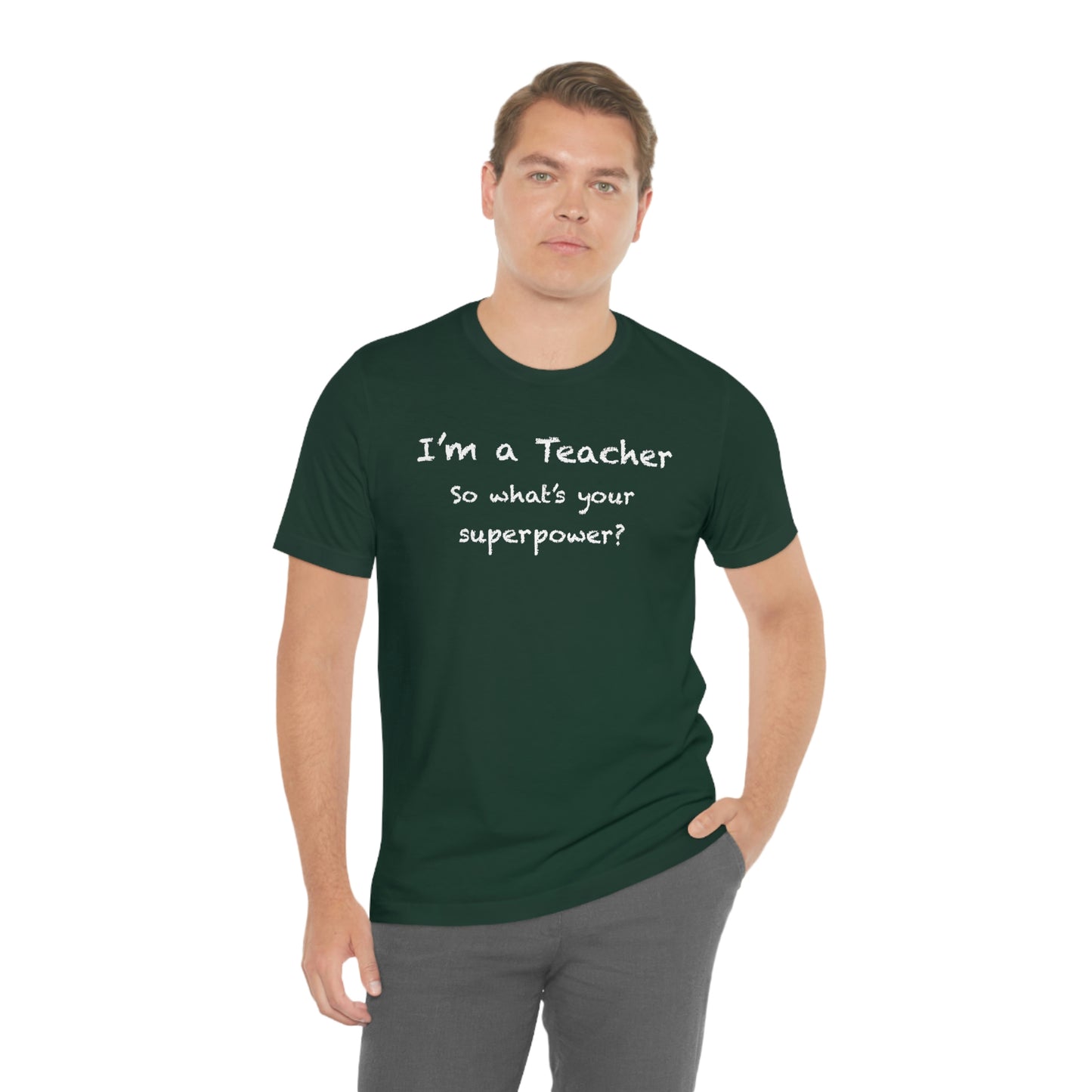 Unisex Im a Teacher T-shirt