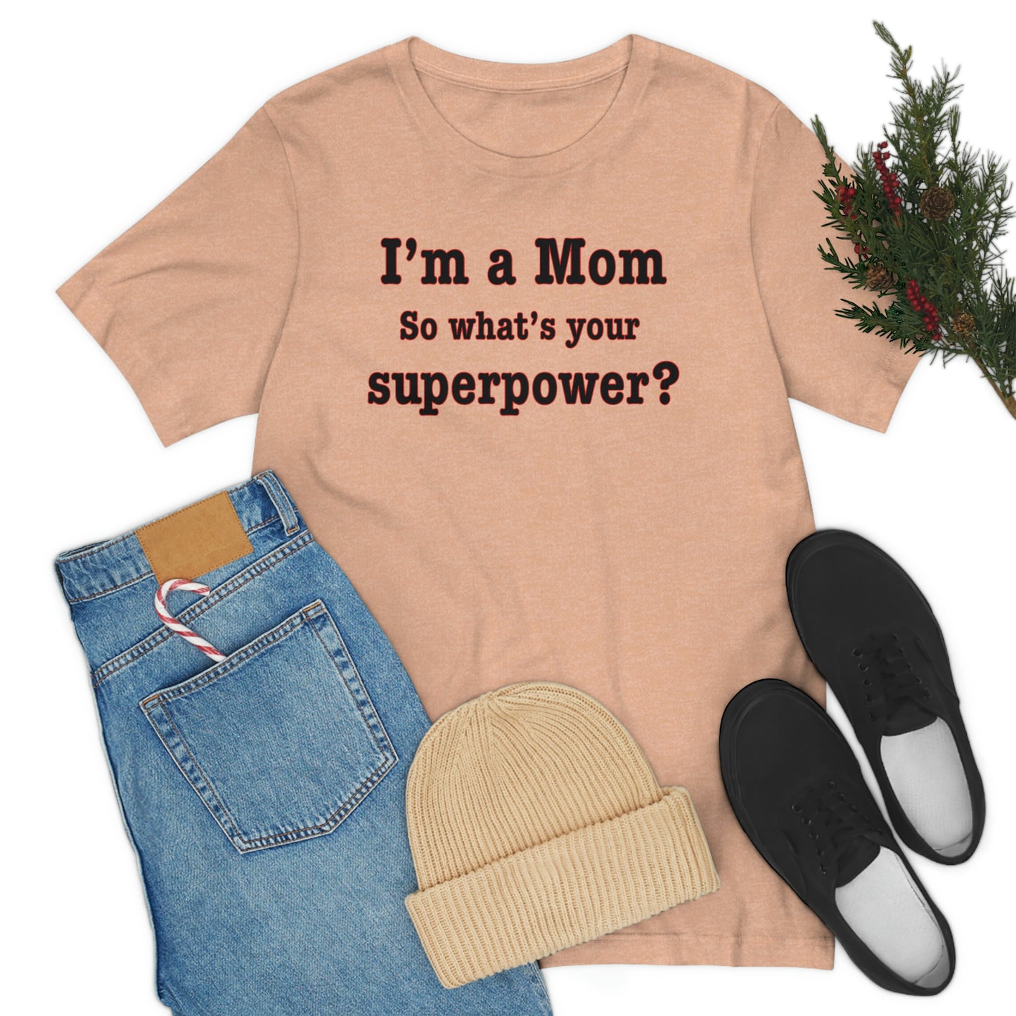 Unisex I'm a Mom T-shirt