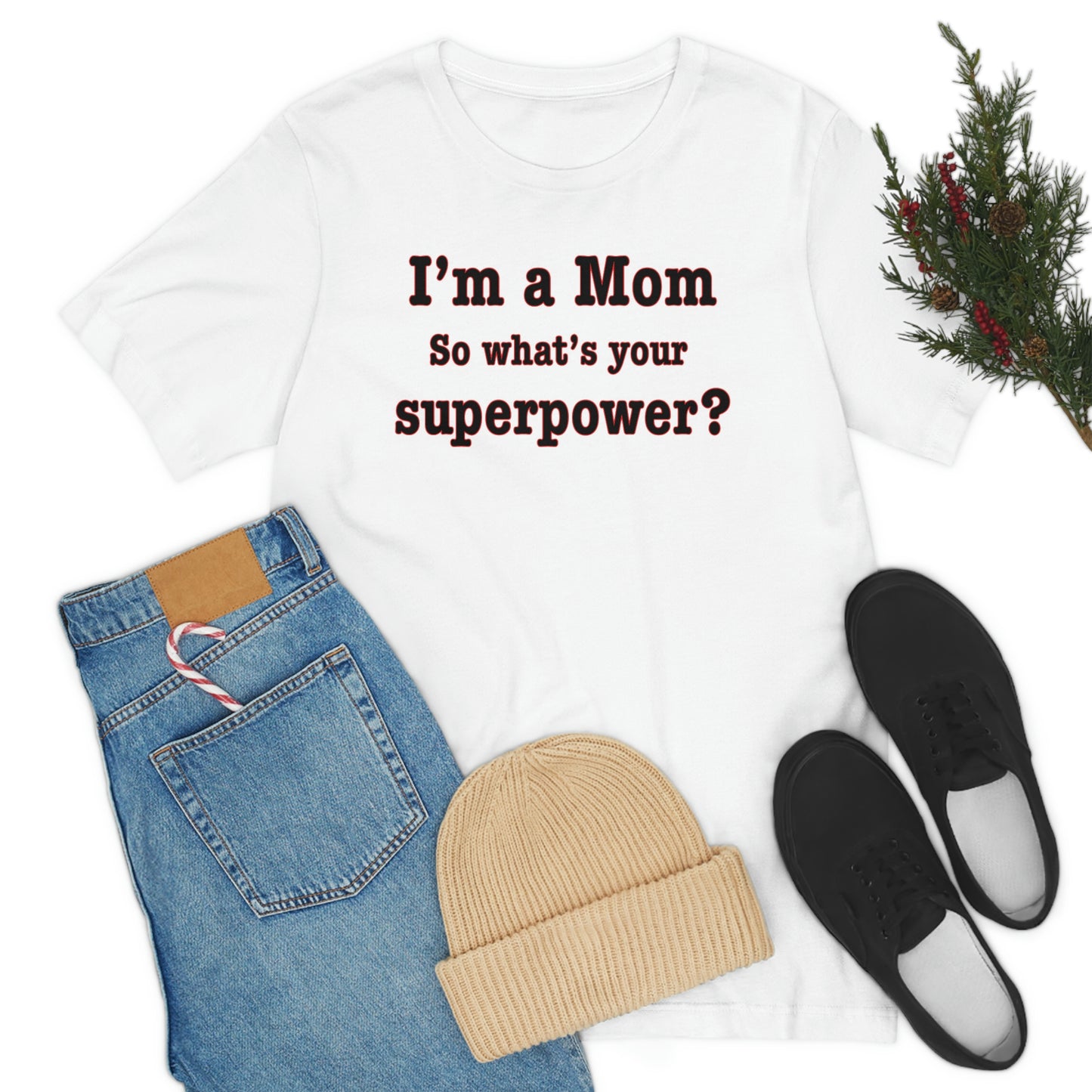 Unisex I'm a Mom T-shirt