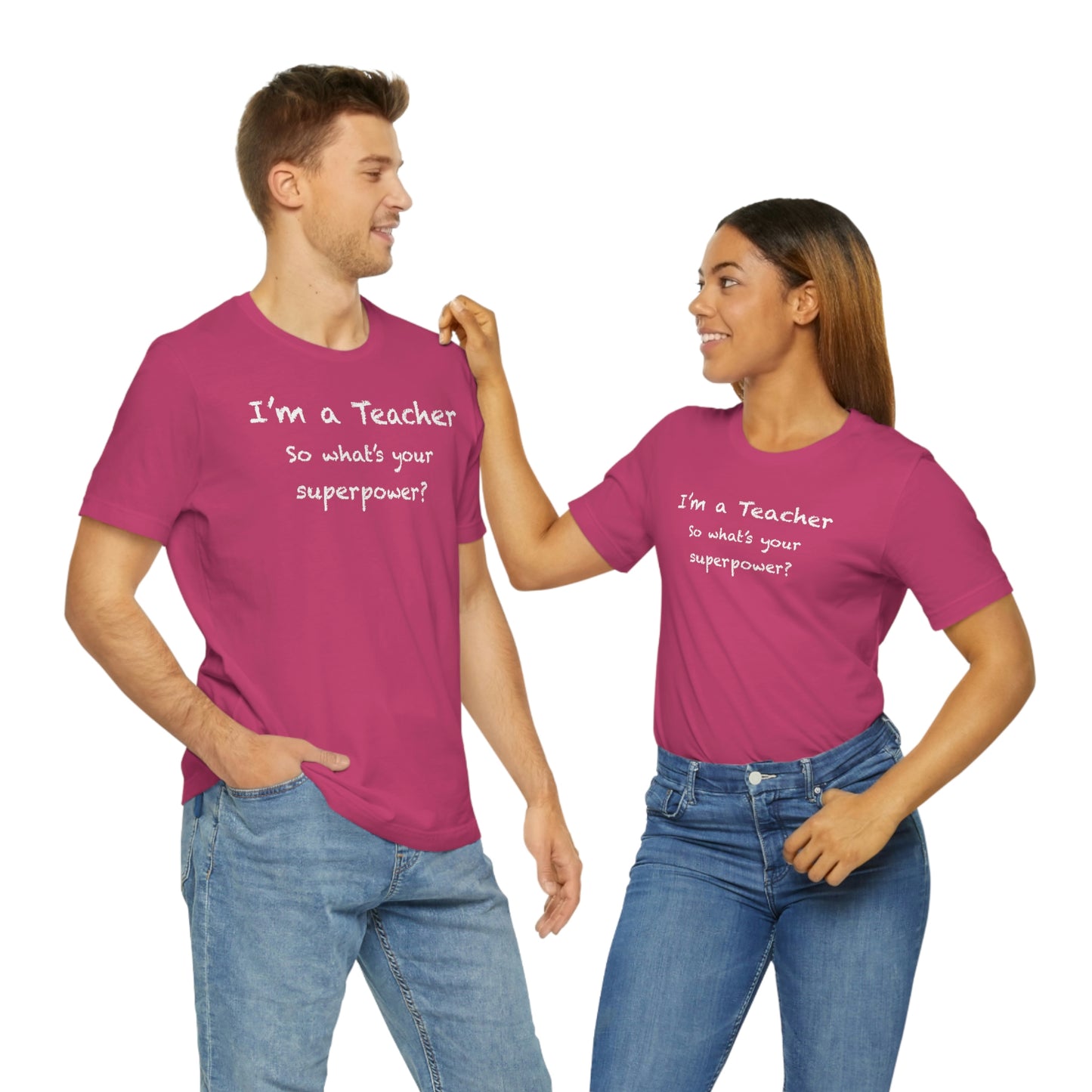 Unisex Im a Teacher T-shirt