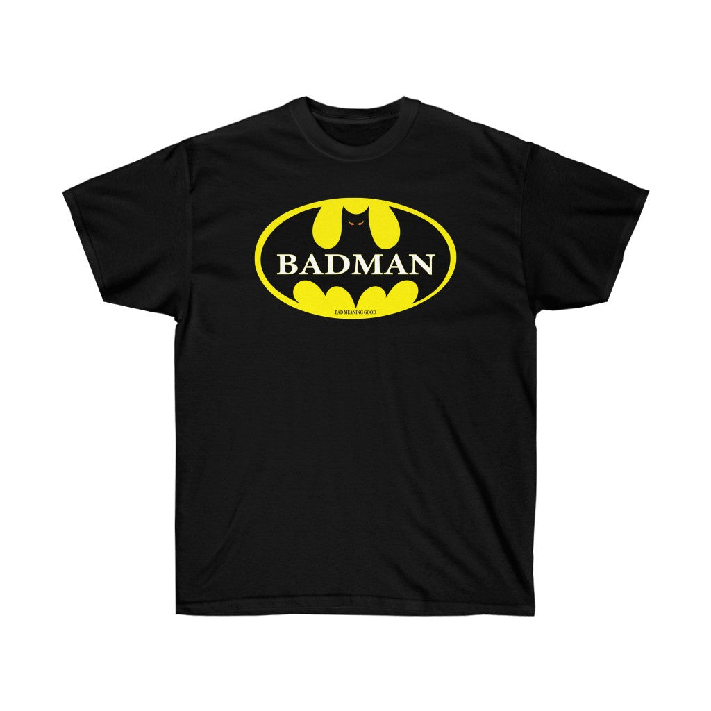 Badman - Unisex T-shirt